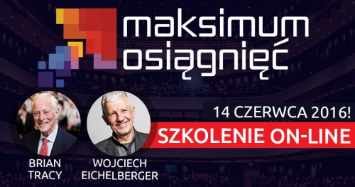 BEZPŁATNE szkolenie on-line "Maksimum Osiągnięć"