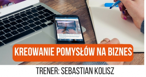 Warsztaty kreowania pomysłów na biznes na Uniwersytecie Rzeszowskim