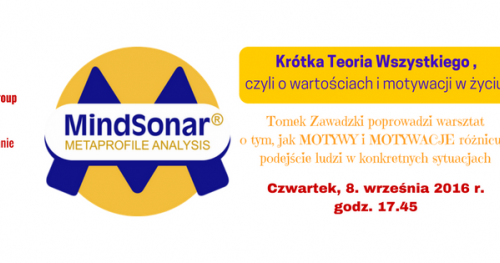 Krótka Teoria Wszystkiego, czyli o wartościach i motywacji w życiu [Coaching Szczecin]