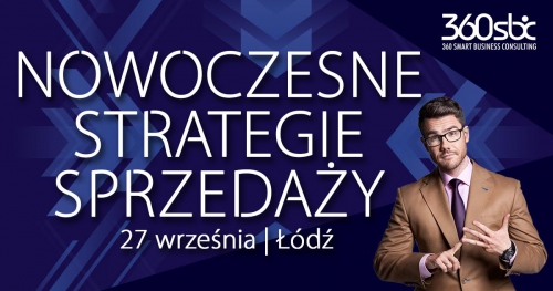 KONFERENCJA NOWOCZESNE STRATEGIE SPRZEDAŻY