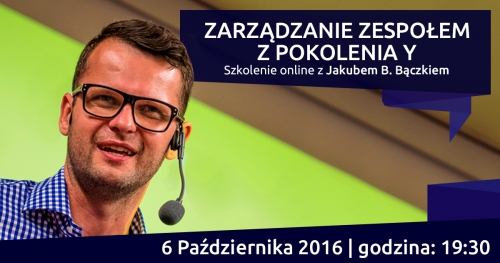 DOSTĘP DO NAGRANIA - Darmowe szkolenie on-line z Jakubem B. Bączkiem!