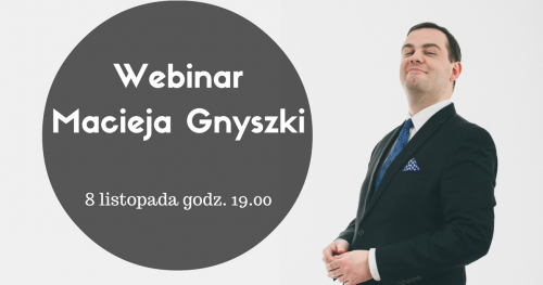 Szkolenie Macieja Gnyszki - 08.11