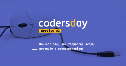 Coders Day Wrocław #3