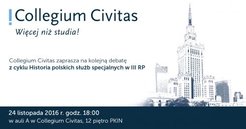 Debata z cyklu: "Historia Służb Specjalnych III RP"