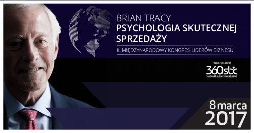 III MIĘDZYNARODOWY KONGRES LIDERÓW BIZNESU - PSYCHOLOGIA SKUTECZNEJ SPRZEDAŻY