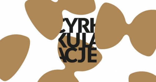 Finał Ogólnopolskiego Konkursu Etiud Nowocyrkowych "Cyrkulacje" oraz werdykt /WTOREK,20GRUDNIA,19:00