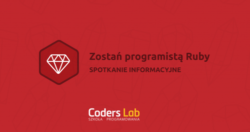 Zostań programistą Ruby - spotkanie informacyjne