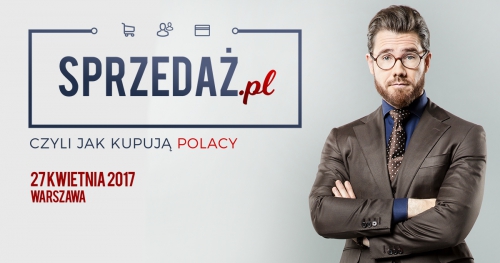 KONFERENCJA - SPRZEDAŻ.PL - CZYLI JAK KUPUJĄ POLACY - MATEUSZ GRZESIAK