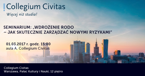 Seminarium pt. "Wdrożenie RODO - jak skutecznie zarządzać nowymi ryzykami"