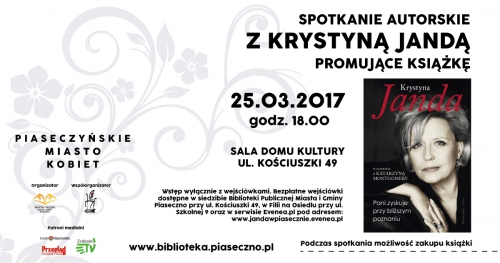 Piaseczyńskie Miasto Kobiet - Spotkanie z Krystyną Jandą