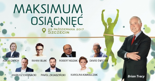 MAKSIMUM OSIĄGNIĘĆ - BRIAN TRACY - Szczecin