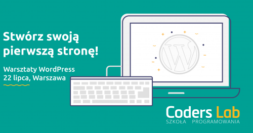 WordPress Warszawa - stwórz swoją pierwszą stronę z Coders Lab!