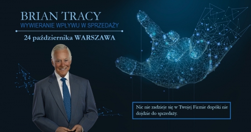 WYWIERANIE WPŁYWU W SPRZEDAŻY- BRIAN TRACY - Warszawa