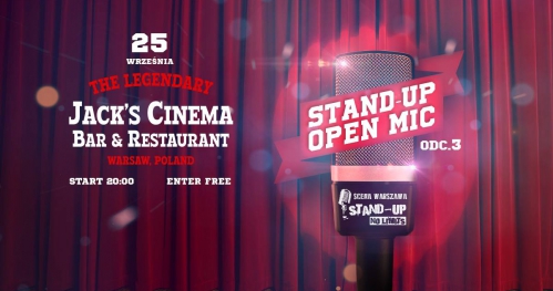 Warszawa-czas na stand-up: OPEN MIC Jack Cinema odc.3