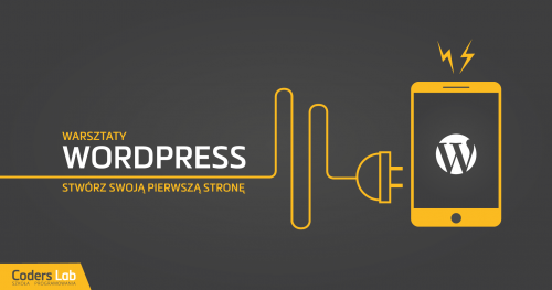 WordPress Warszawa - stwórz swoją pierwszą stronę z Coders Lab!