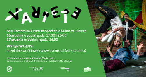 Variete Fundacji Sztukmistrze Grudzień 2017 - "3854" / NIEDZIELA, 17 GRUDNIA 16.00