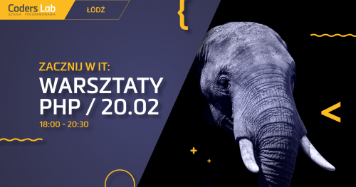 Zacznij w IT: warsztaty PHP w Łodzi!