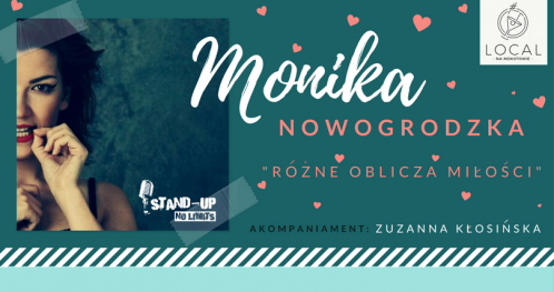 Walentynki z komikiem: Monika Nowogrodzka