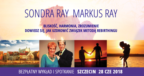 Bezpłatny Wykład i Spotkanie z Sondrą i Markusem Ray