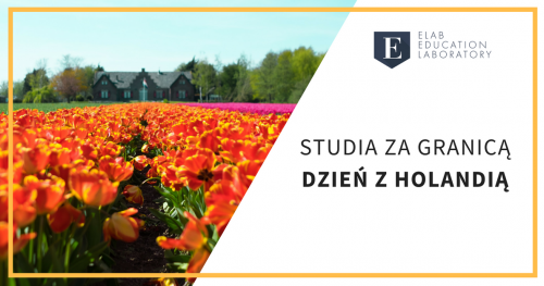 Studia za granicą - dzień z Holandią