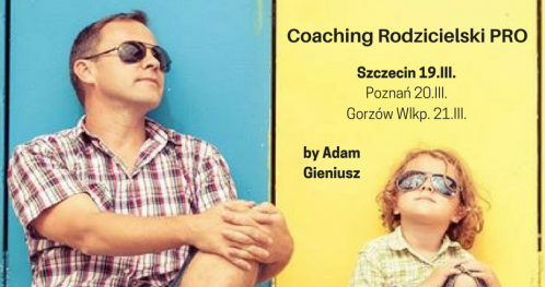 Coaching Rodzicielski PRO [Coaching Szczecin]