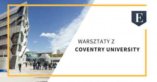 Warsztaty z brytyjską uczelnią - Coventry University