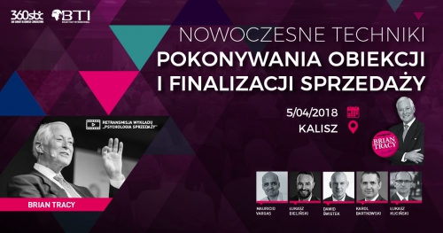 NOWOCZESNE TECHNIKI POKONYWANIA OBIEKCJI I FINALIZACJI SPRZEDAŻY - Kalisz