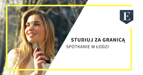 Wszystko o studiach za granicą - spotkanie w Łodzi!