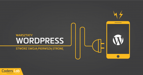 WordPress Warszawa - stwórz swoją pierwszą stronę z Coders Lab!