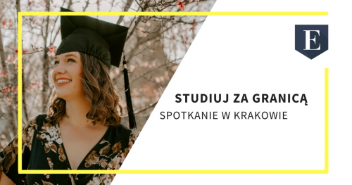 Wszystko o studiach za granicą - spotkanie w Krakowie!