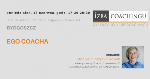 Ego Coacha - Dyskusyjny Klub Coachingu
