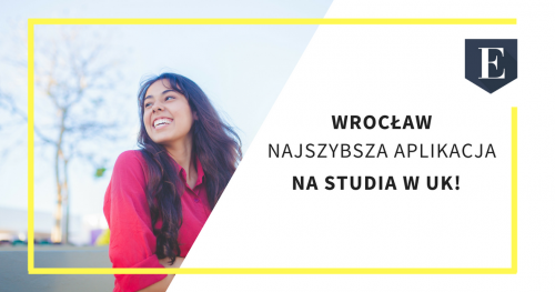 Wrocław - Najszybsza aplikacja na studia w UK!