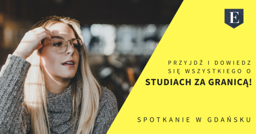 Wszystko o studiach za granicą - spotkanie w Gdańsku