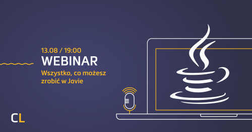 Webinar Coders Lab |  Wszystko, co możesz zrobić w Javie