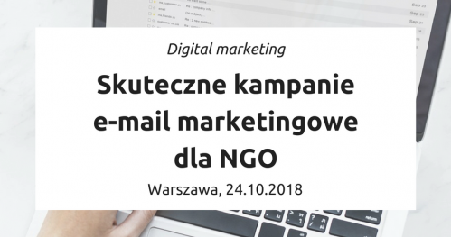Skuteczne kampanie e-mail marketingowe dla NGO