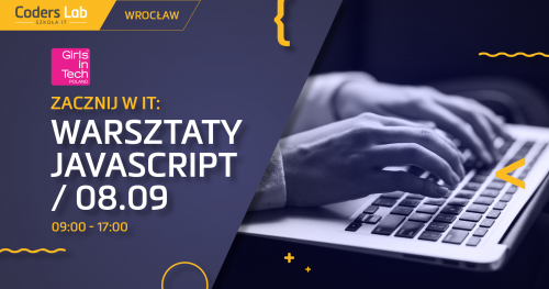 Zacznij w IT: warsztaty JavaScript we Wrocławiu