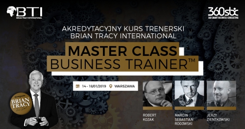 AKREDYTACYJNY KURS TRENERSKI BRIAN TRACY INTERNATIONAL - MASTER CLASS BUSINESS TRAINER - 5 DNI WIEDZY I DOŚWIADCZENIA