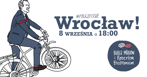 Robert Biedroń ■ Wrocław