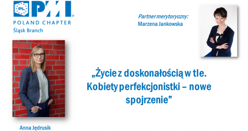 Women in Project Management - Życie z doskonałością w tle.  Kobiety perfekcjonistki - nowe spojrzenie