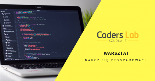 Warsztaty z Coders Lab - naucz się programować!