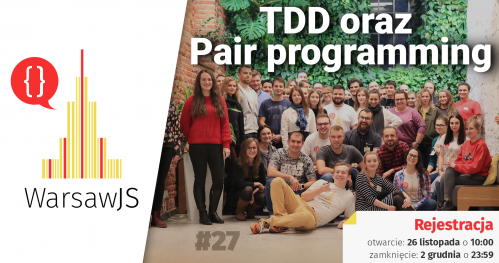 WarsawJS Workshop #27 - TDD oraz Pair programming