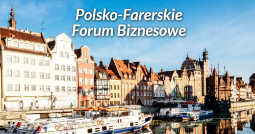 Polsko-Farerskie Forum Biznesowe