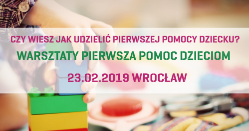 Warsztaty "Pierwsza Pomoc Dzieciom"