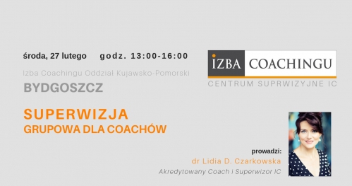 Superwizja grupowa dla coachów / Centrum Superwizyjne IC Bydgoszcz