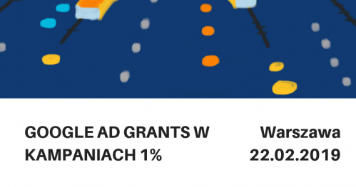 Szkolenie: Google AdGrants w kampaniach 1%