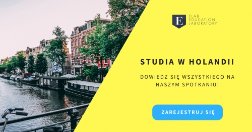 Studia za granicą - dzień z Holandią