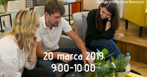 Spotkaj się z  doradcą w projekcie Google Internetowe Rewolucje i dowiedz się, jakich narzędzi internetowych brakuje Twojej firmie!