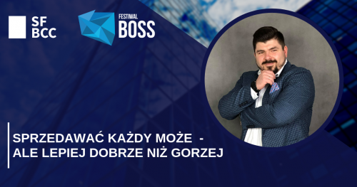 Sprzedawać każdy może - ale lepiej dobrze niż gorzej, Spotkanie z BOSS’em