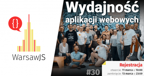 WarsawJS Workshop #30 — Wydajność aplikacji webowych