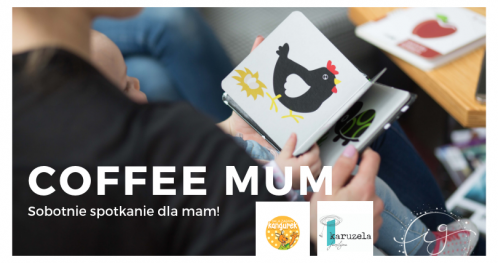 Sobotnie Coffee Mum